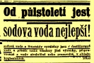 Sodová voda se na konci července 1911 stala nedostatkovým zbožím. Inzerát z léta 1911.