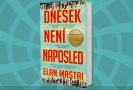 Dnešek není naposled.