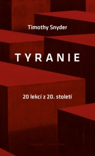 Tyranie: 20 lekcí z 20. století.